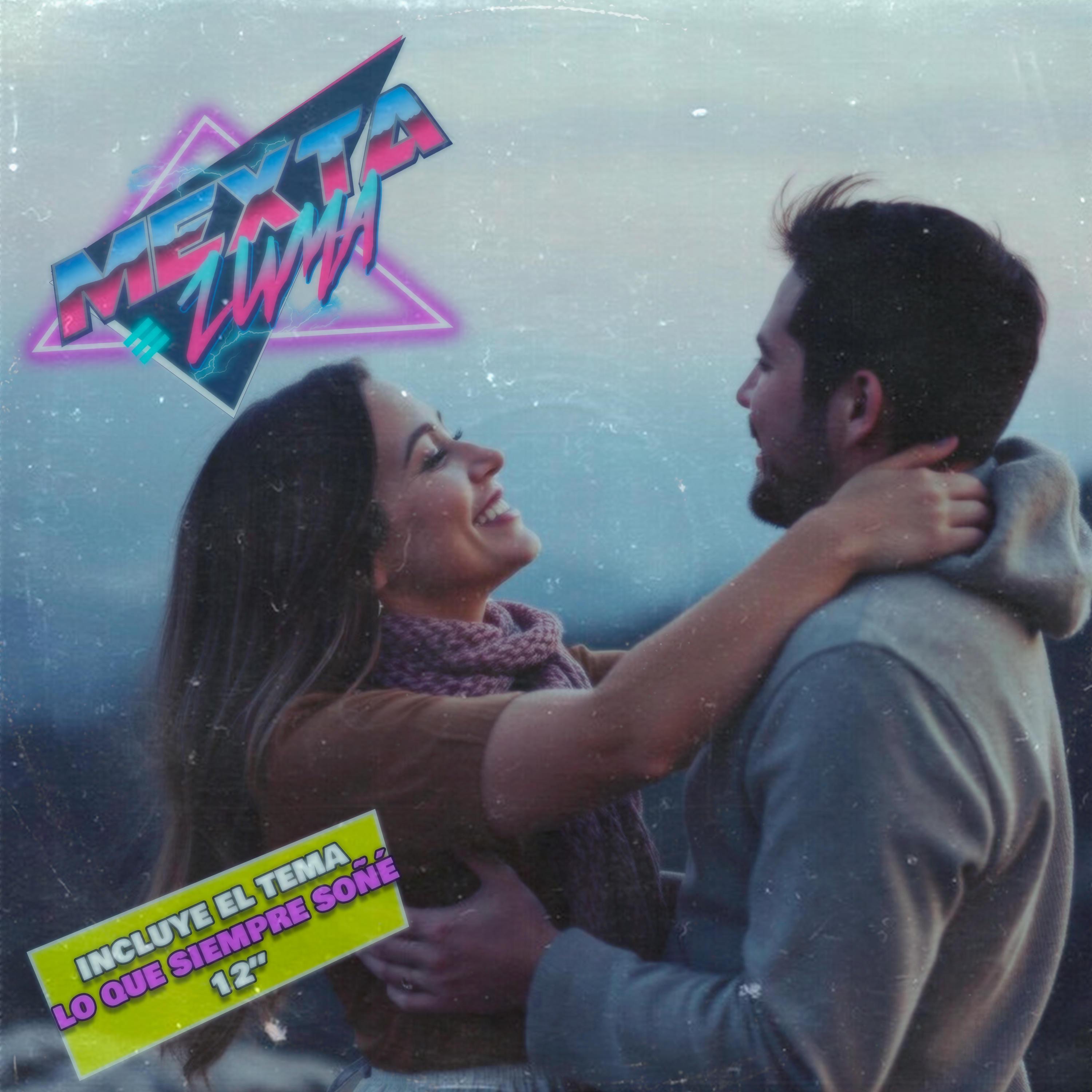 Lo Que Siempre Soñé - Single