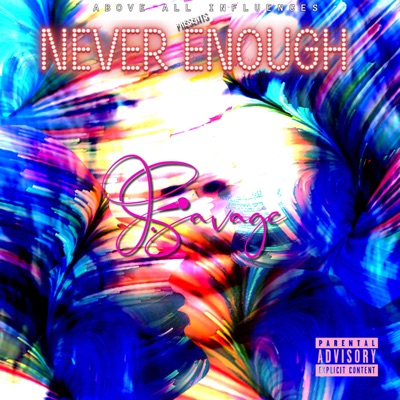 Never Enough - Single