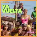 YA VUELTA