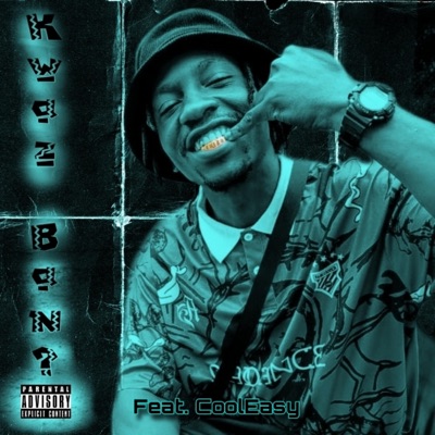 Kwaz' Ban'? 2.0 (feat. Cool Easy) - Single