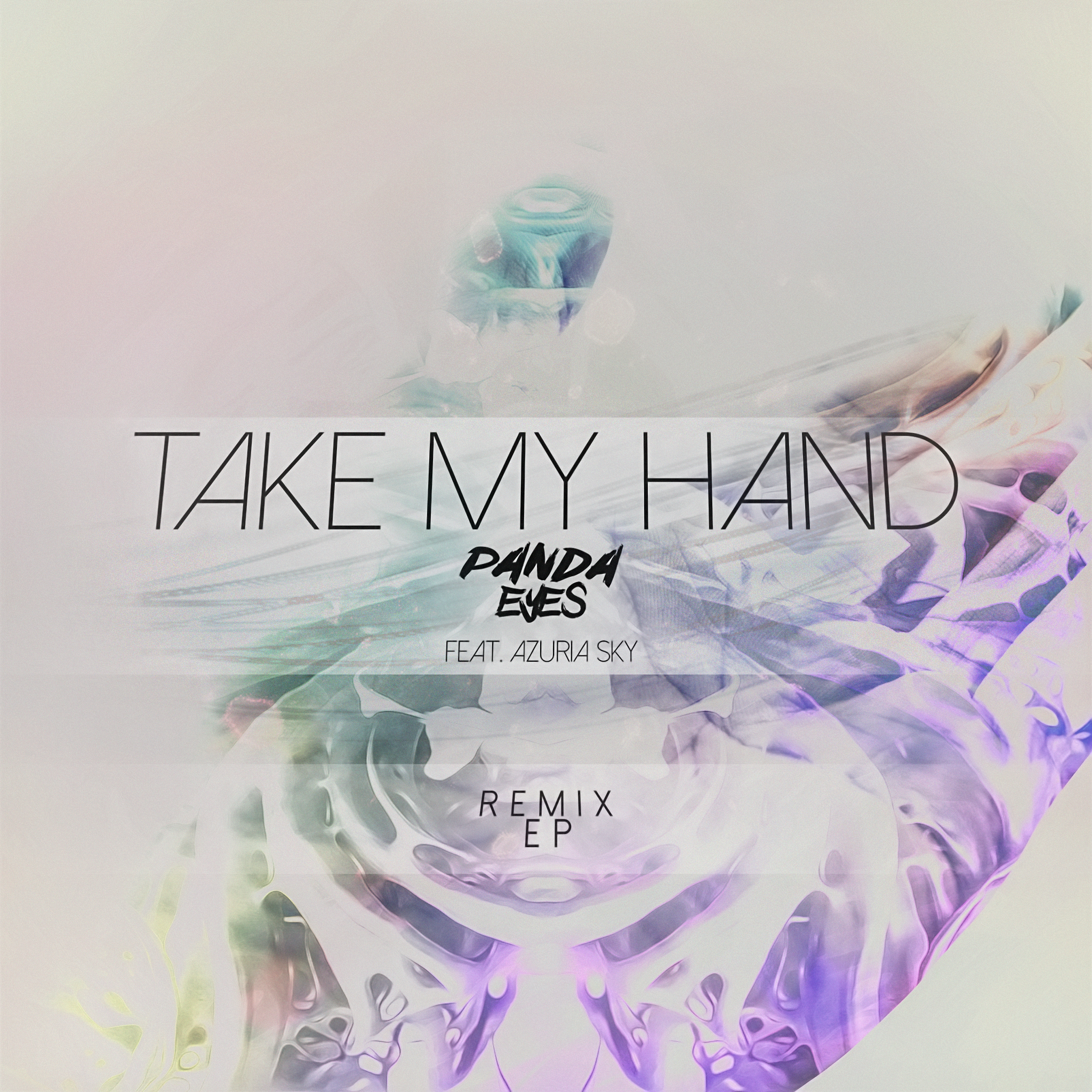Take My Hand (Remix) - EP
