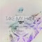 Take My Hand (Hi I'm Ghost Remix) - Panda Eyes, Azuria Sky & Hi I'm Ghost lyrics