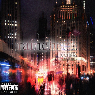 Xyrus - raincheck