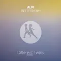 Better Now