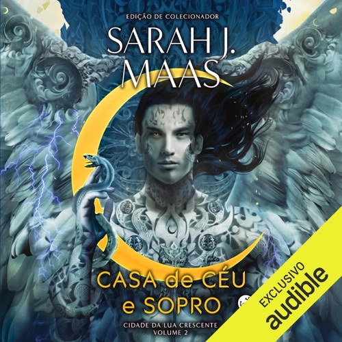 Casa de céu e sopro: Série Cidade da lua crescente, Livro 2  (Unabridged) cover