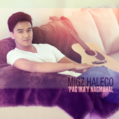 Pag Ika'y Nagmahal - Single