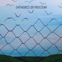 Gathered In Freedom - EP - Freedom Sounds & PEPEU_JC
