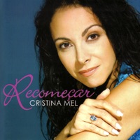 Recomeçar - Cristina Mel