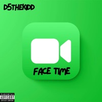 FaceTime (feat. Pluto Junior & Dej) - Single - D5TheKidd