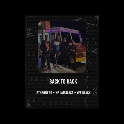 Back to Back (feat. Kp lam3lasa & Yef Black) - Single
