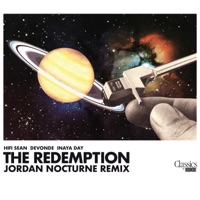 The Redemption (Jordan Nocturne Remix) - Single - Hifi Sean, DeVonde & Inaya Day