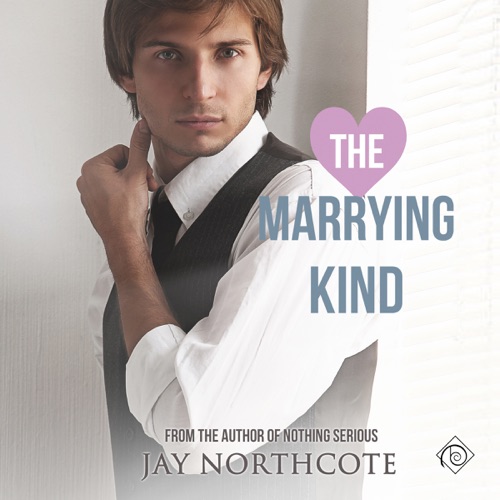 The Marrying Kind: Owen & Nathan, Book 2 (Unabridged) cover