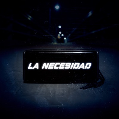 La Necesidad - Single