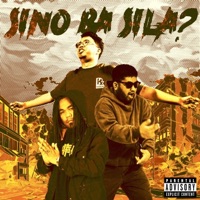 Sino Ba Sila? - Single - Den-O, GL & Flict G