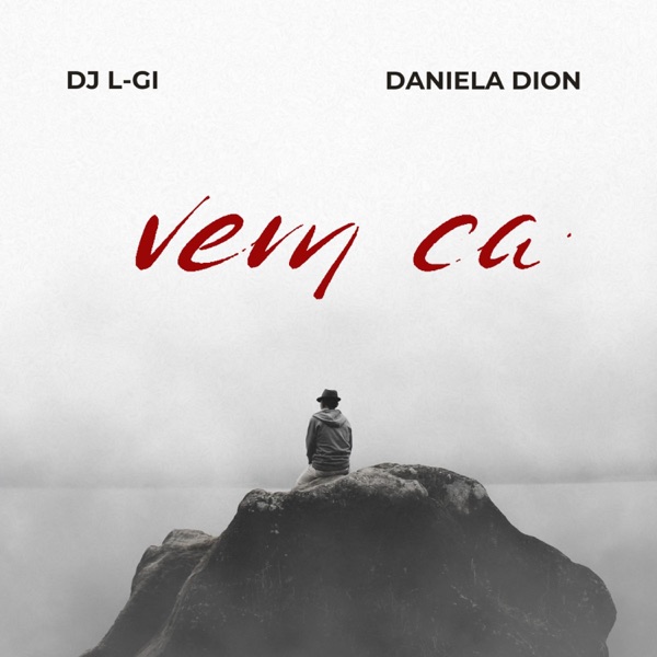 Vem Ça (feat. Daniela Dion)