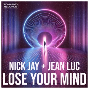Lose Your Mind