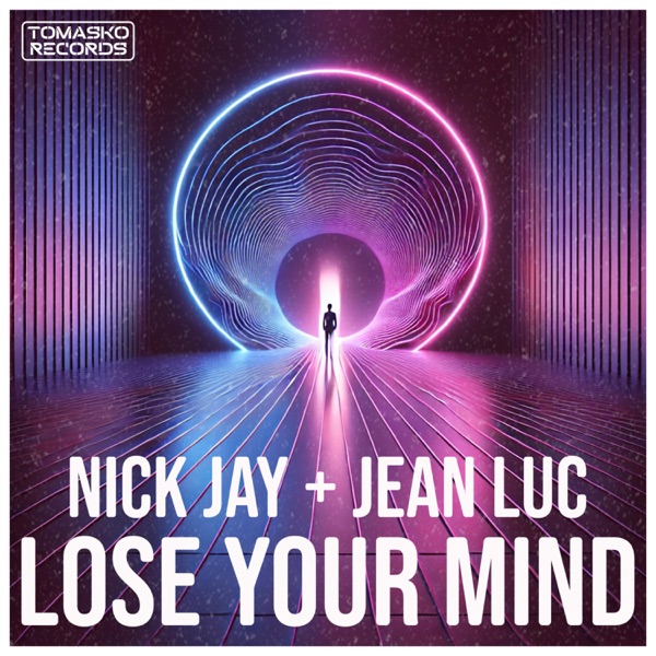 Lose Your Mind - EP