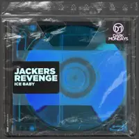 Ice Baby — Jackers Revenge