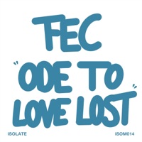 Ode To Love Lost - Single - Fec