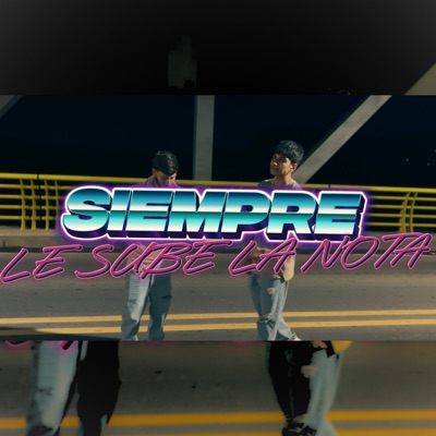 Siempre Le Sube la Nota (feat. Marx) - Single