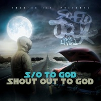 S/o To God - Single - Fwea-Go Jit