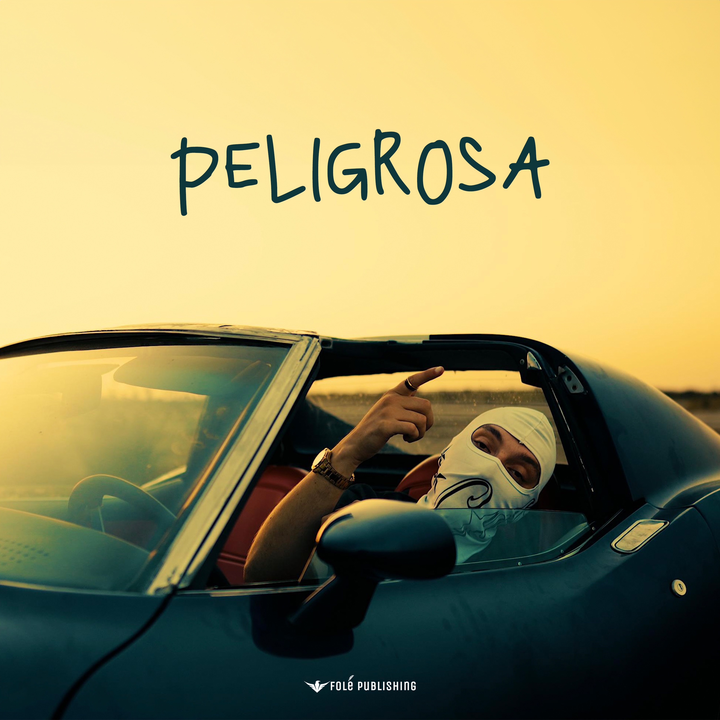 PELIGROSA - Single