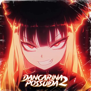Dançarina Possuída 2 - Single