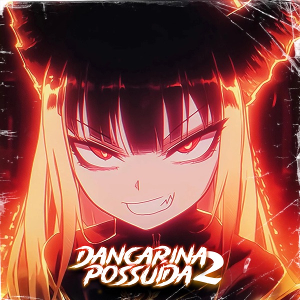 Dançarina Possuída 2 - Single