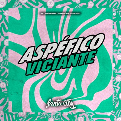 Aspéfico Viciante - Single