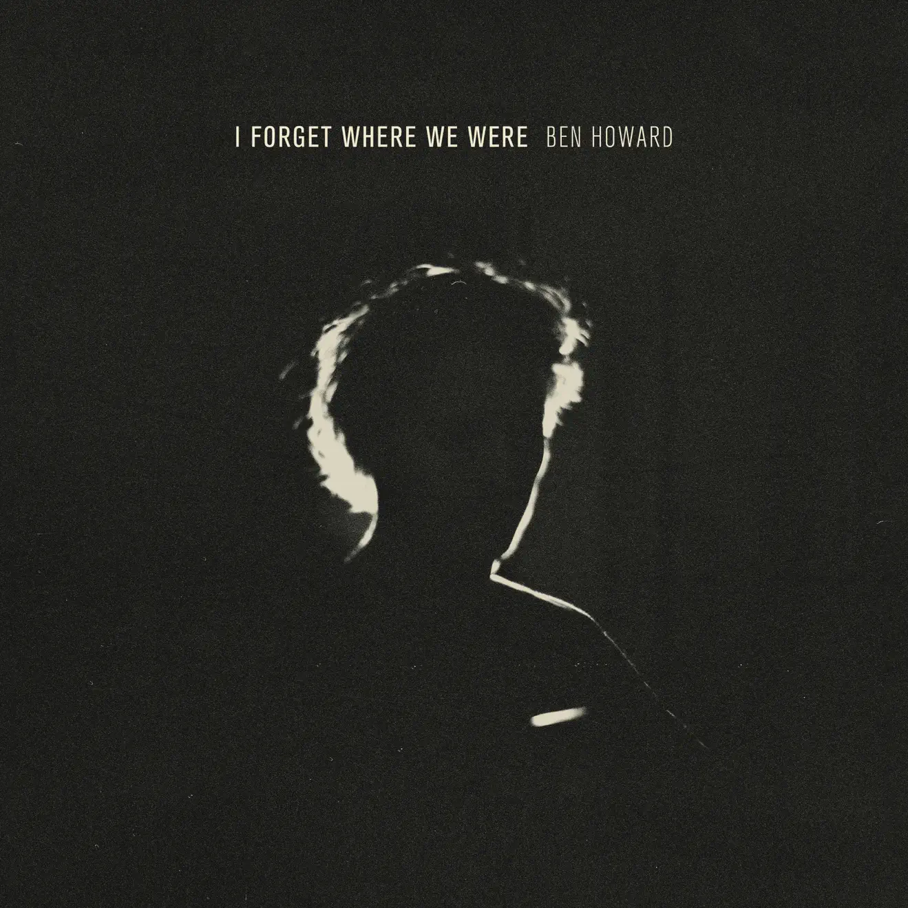 Ben Howard – I Forget Where We Were (10th Anniversary Deluxe) (2024) [iTunes Match M4A]