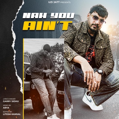 Nah You ain't - Single