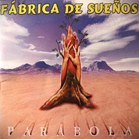 Fds & Parábola - EP - Fábrica de Sueños