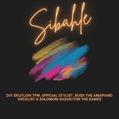 Sibahle - Single