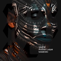 Namenki - Single - Andres Luque & YAIDE