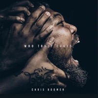Who Truly Cares - Chris Boomer