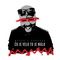 Čo je Velo to je Málo (feat. Meščo) - Single - JParadox