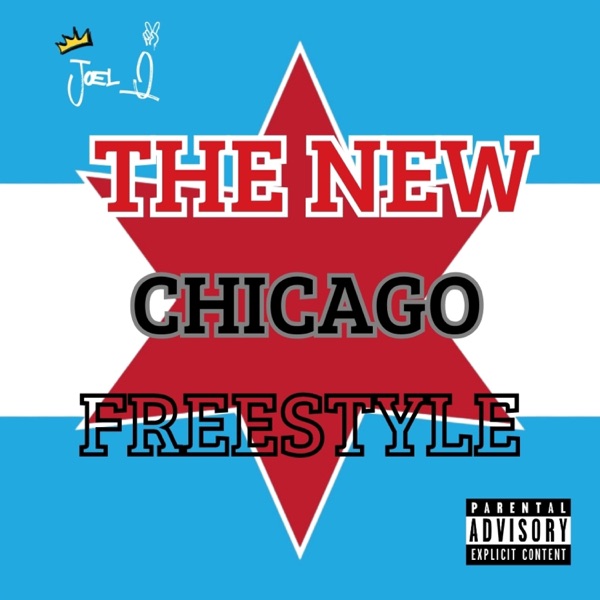 The New Chicago Freestyle