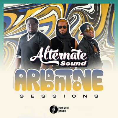 Arbantone Sessions: Alternate Sound (DJ Mix)