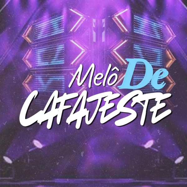 MELÔ DE CAFAJESTE (feat. The Reels Piauí, Dj arimateia mix & DALLYSON DJ)