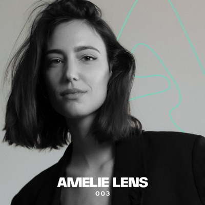 Amelie Lens 003 (DJ Mix)