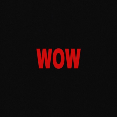 WOW - Single