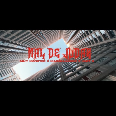 Mal de Judaz (feat. Knet G & Margihuanero) - Single