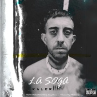 LA SOGA - Single - KALER