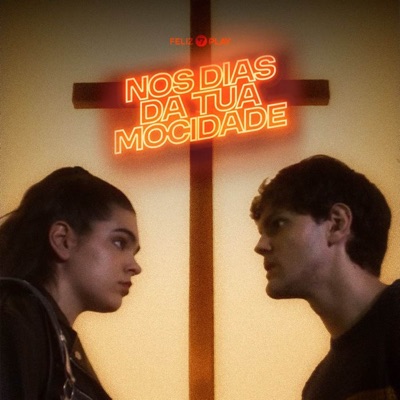 Nos Dias da Tua Mocidade - Single