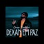 Dexan Em Paz - Single