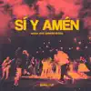 Sí y Amén