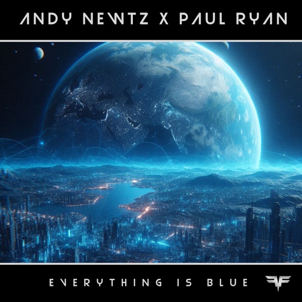 Everything Is Blue - Single