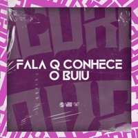 Fala Q Conhece o Buiu (feat. Mc Mello) - Single - DJ Buiu, MC Xavier & Oliveira Prod