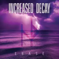 Erase — Increased Decay