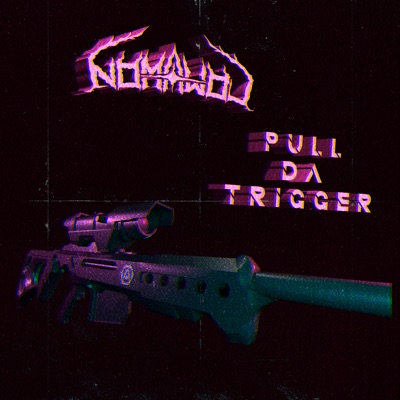 Pull Da Trigger - Single
